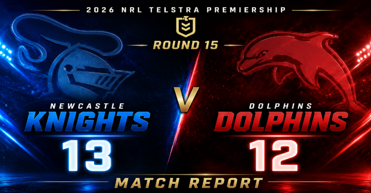 Knights vs Dolphins 2026 NRL Round 18