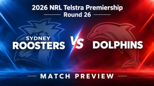 Round 26 Roosters vs Dolphins NRL